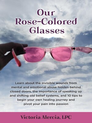 cover image of Our Rose-Colored Glasses